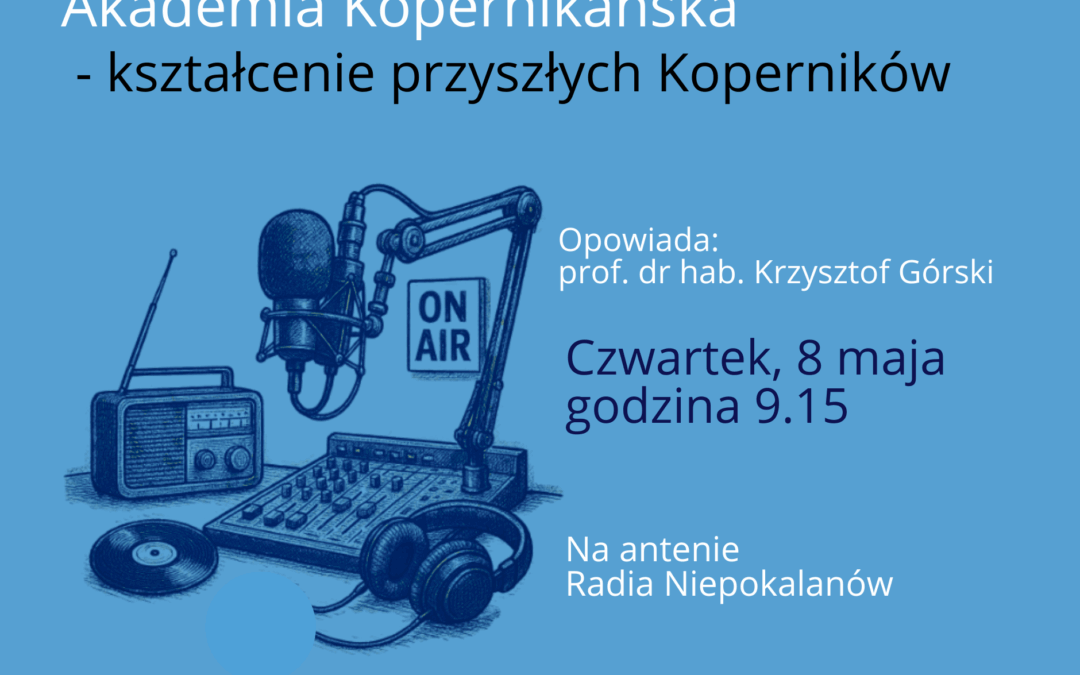 Akademia Kopernikańska – kształcenie przyszłych Koperników